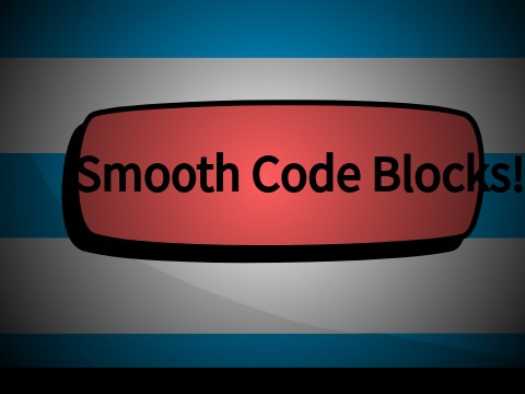 Smooth Blocks!