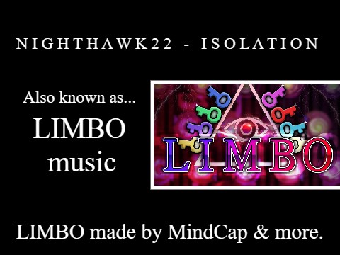 Nighthawk22 - Isolation (LIMBO)