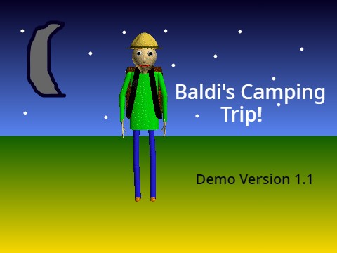 Baldi Camping Trip