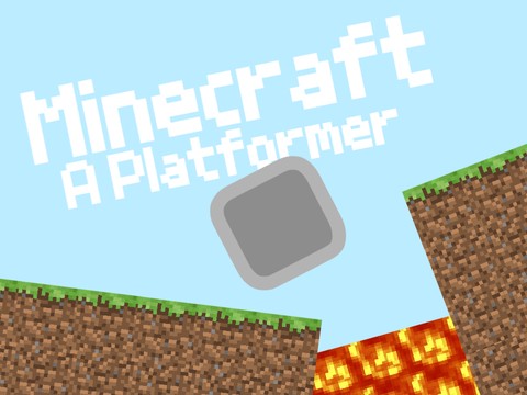 Minecraft - A Platformer