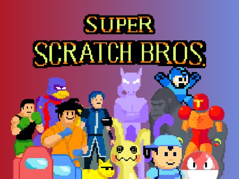 Super Scratch Bros ULTIMATE but there's Mega-Man