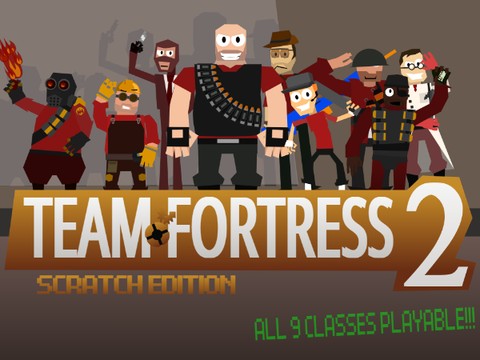 Team Fortress 2 [TF2][Scratch Edition]
