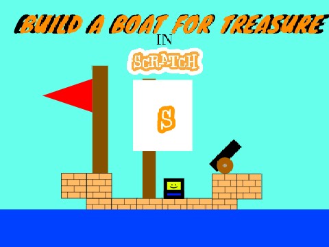 BUILD A BOAT FOR TREASURE IN SCRATCH v2.6