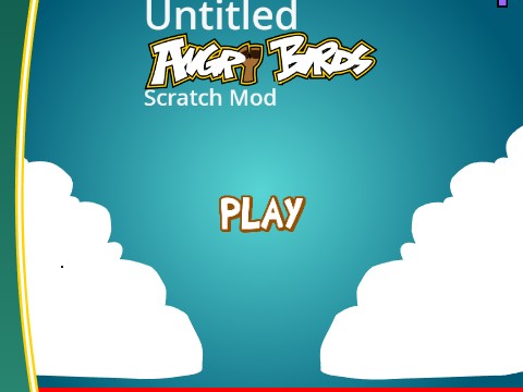 Angry Birds Scratch Mod (UNFINISHED)