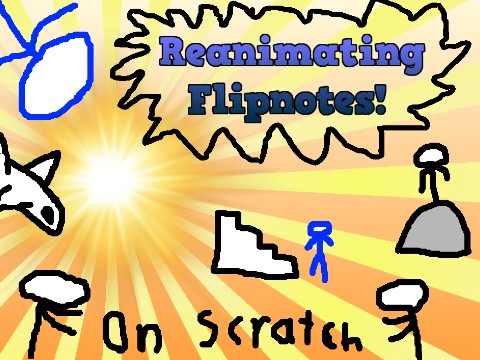 I Reanimated Raxdflipnotes | #animations #art #music #stories
