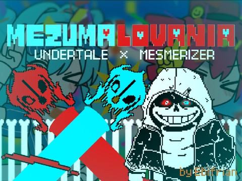 MEZUMALOVANIA メズマライザー × UNDERTALE音ハメ - TurboWarp MEZUMALOVANIA メズマライザー × UNDERTALE音ハメ - TurboWarp