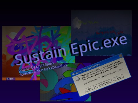 Sustain Epic.exe (EPILEPSY WARNING)
