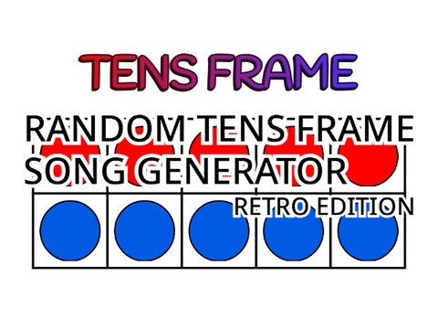 random tens frame song generator (retro edition)
