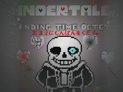 UNDERTALE ending time octet