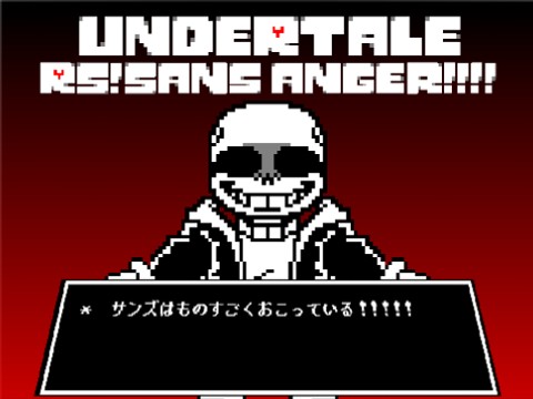 RS!Sans ANGER!!!! - TurboWarp