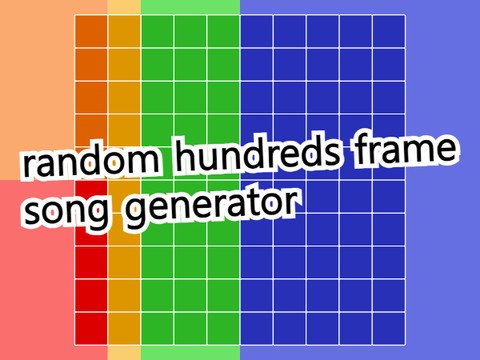 random hundreds frame song generator