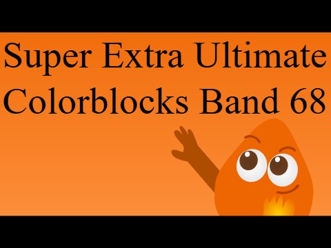 Super Extra Ultimate Colorblocks Band 68