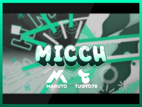 Intro - micch- / MRT & TugyoDZNer