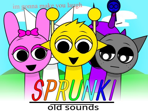 Sprunki old sounds and redesigns