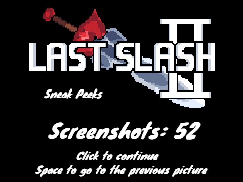 Last Slash 2 Sneak Peeks