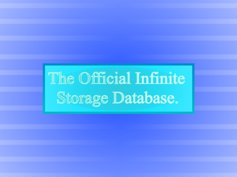 The Official Infinite Storage Database