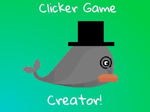 Clicker Game Creator V 3.3.0.0.2