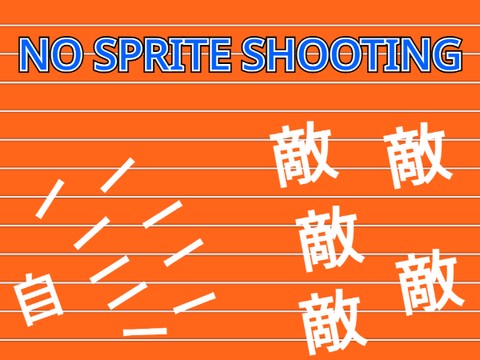 NO SPRITE SHOOTING