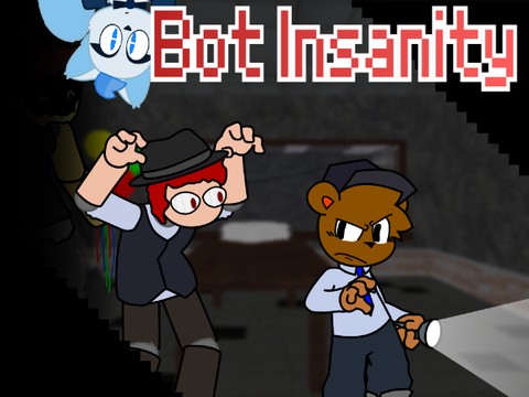 Bot Insanity - Seths Random Funks