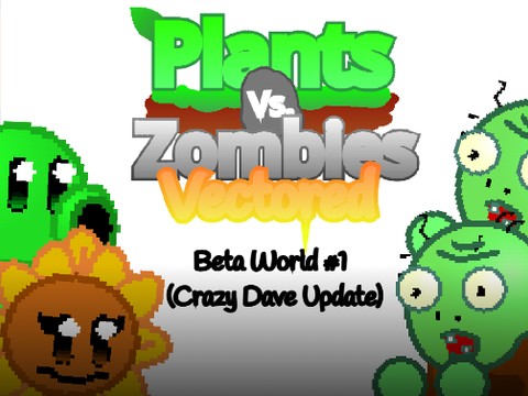 Plants Vs Zombies Vectored (Crazy Dave Dialogue) UPDATE