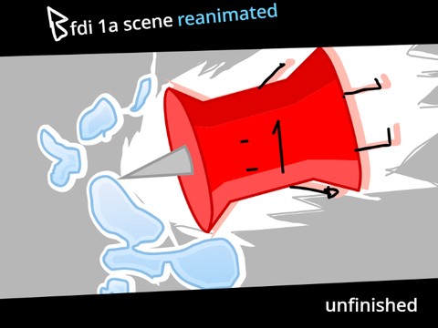 Bfdi 1a scene Reanimated (Unfinished)