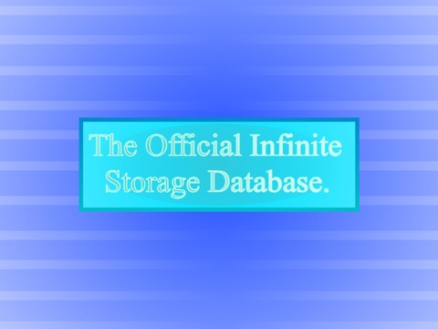 The more revealed version of The Official Infinite Storage Database