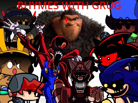 When Grug Teaches you Rhymes Be Like: