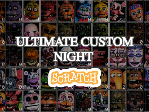 Ultimate Custom Night - Recreation