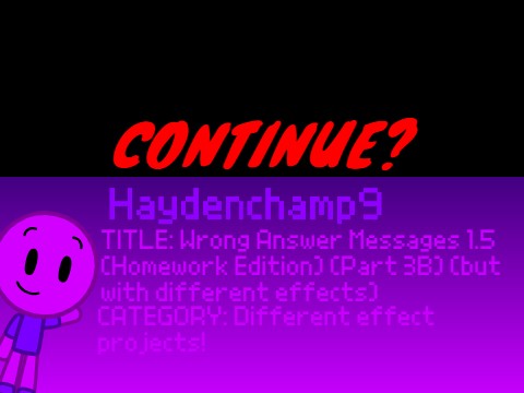 Wrong Answer Messages 1.5 (Homework Edition) (Part 3B) (but with ...