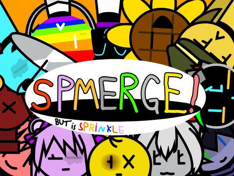 Incredibox - Spmerge! remix but is Sprinkle