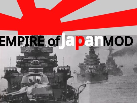EMPIRE of JAPAN MOD 2