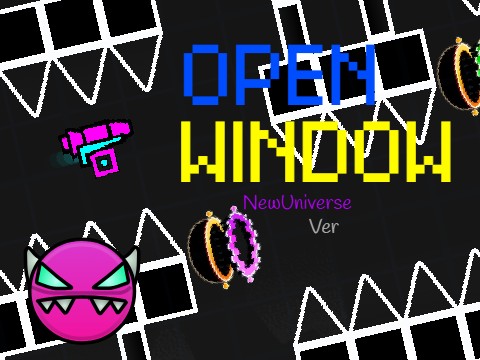 GDR - Open Window NewUniverse Ver