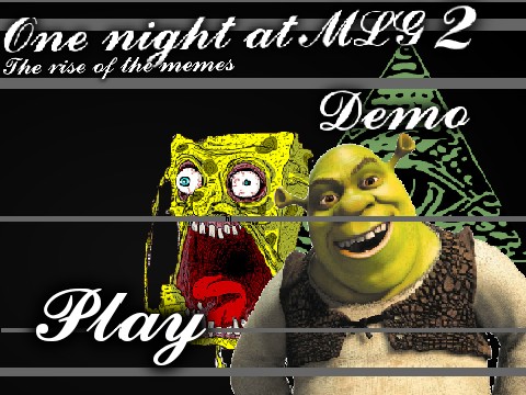 One night at MLG 2 (DEMO)
