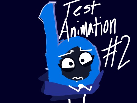 Animation Test #2!! For Alpha Vertical