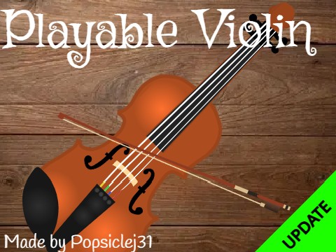 Playable Violin Test (BETA)