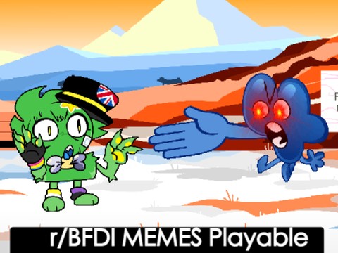 BFDI 26: r/BFDI Memes Playable (WIP)