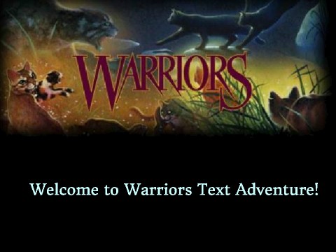 Warrior Cats Adventure Game