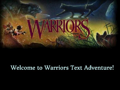 Adventure Game - Warrior Cats