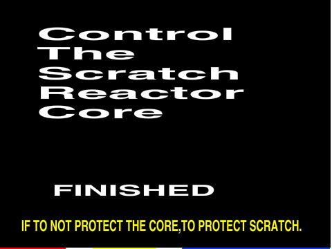 Control The Scratch Reactor Core (FINISHED)