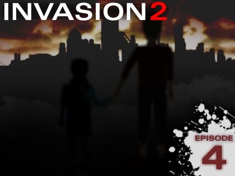 Invasion 2 | Episode Four