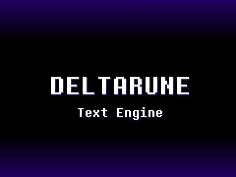 DELTARUNE Text Engine