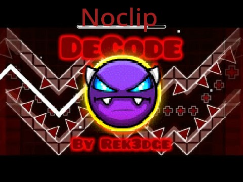 Geometry Dash DeCode Noclip