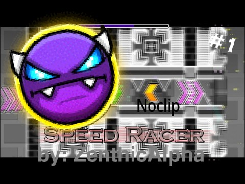 Geometry Dash Speed Racer Noclip