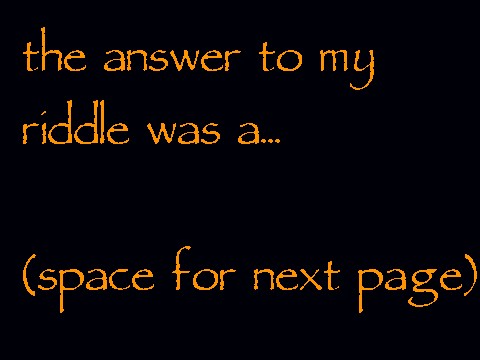 answer to my riddle