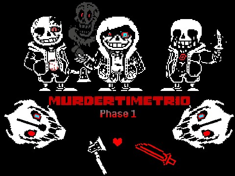 Murder Time Trio - Phase 1 - With A Fight!