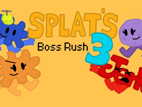 Splat S Boss Rush 3