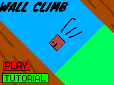 Wall Climb (game & tutorial)