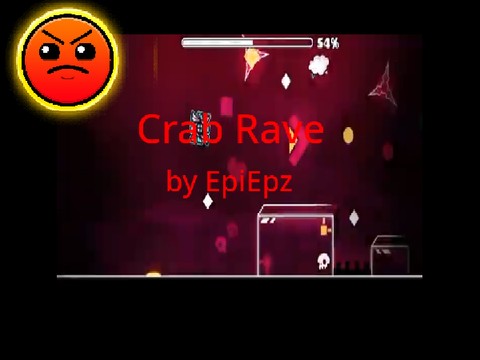 Geometry Dash Crab Rave remix