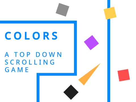 Colors >>>>> a top down scrolling game >>>>> #games