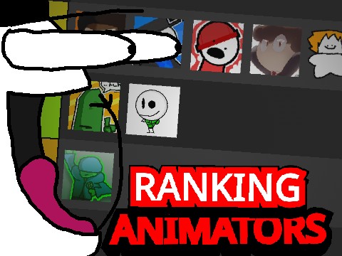 Ranking Animators... | #all #animations #stories #art